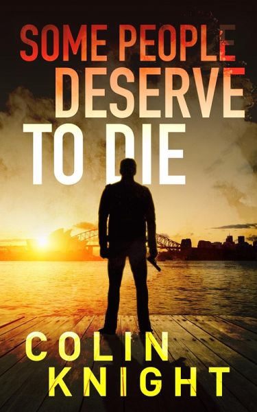 Some People Deserve to Die (eBook, ePUB) Some People Deserve to Die (eBook, ePUB)