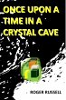 Once Upon a Time in a Crystal Cave... - Bild 1