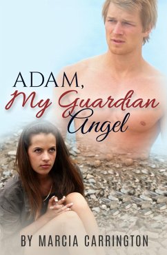 Adam, My Guardian Angel (eBook, ePUB) - Carrington, Marcia