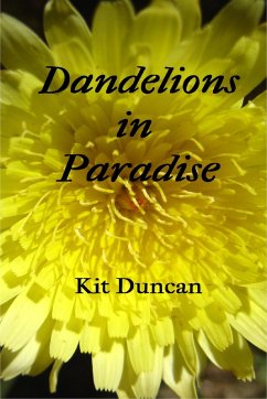 Dandelions in Paradise (eBook, ePUB) Cover Dandelions in Paradise (eBook, ePUB)