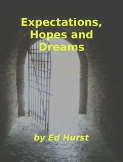 Expectations, Hopes and Dreams (eBook, ePUB) - Hurst, Ed