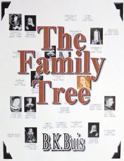 The Family Tree (eBook, ePUB) - Buis, B K