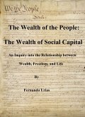 The Wealth of the People: The Wealth of Social Capital (eBook, ePUB)