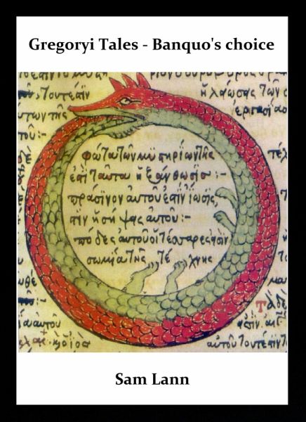 Gregoryi Tales - Banquo's choice (eBook, ePUB)