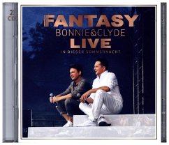 Bonnie & Clyde Live - In dieser Sommernacht