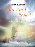 Who Am I . . . Really? (eBook, ePUB) Who Am I . . . Really? (eBook, ePUB)