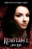 Resistance (The Variant Series, #2) (eBook, ePUB)