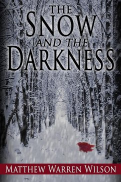 Cover The Snow and The Darkness (eBook, ePUB)