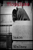 Hopeless (Poetry, #94) (eBook, ePUB) Hopeless (Poetry, #94) (eBook, ePUB)