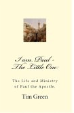 I Am Paul - The Little One. (eBook, ePUB)