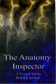 The Anatomy Inspector (Twisted Tales, #3) (eBook, ePUB)