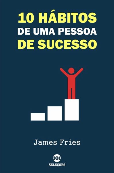10 Hábitos de uma pessoa de sucesso (eBook, ePUB) 10 Hábitos de uma pessoa de sucesso (eBook, ePUB)