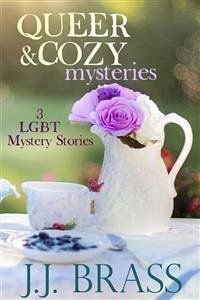 Queer and Cozy Mysteries (eBook, ePUB) - Brass, J.J.