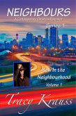 New In the Neighbourhood - Volume 1 (Neighbours: A Contemporary Christian Romance - Series 1) (eBook, ePUB) New In the Neighbourhood - Volume 1 (Neighbours: A Contemporary Christian Romance - Series 1) (eBook, ePUB)