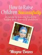 How to Raise Children Successfully:... - Bild 1