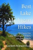 Best Lake Michigan Hikes: 10 Favorite Lake Michigan Hikes on the Beach (eBook, ePUB)