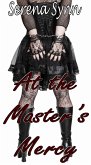 At the Master's Mercy (eBook, ePUB) At the Master's Mercy (eBook, ePUB)