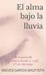 El alma bajo la lluvia (eBook, ePUB) - Bild 1