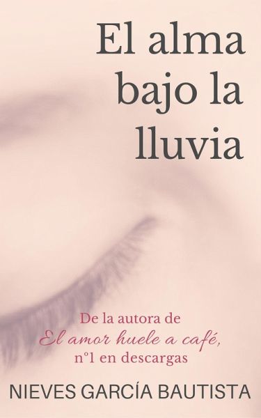 El alma bajo la lluvia (eBook, ePUB) El alma bajo la lluvia (eBook, ePUB)