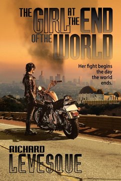 The Girl at the End of the World (eBook, ePUB) - Levesque, Richard