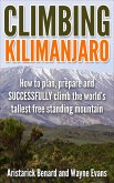 Climbing Kilimanjaro (Kilimanjaro series Book 1) (eBook, ePUB) Climbing Kilimanjaro (Kilimanjaro series Book 1) (eBook, ePUB)