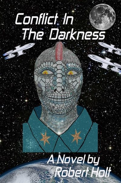 Conflict In The Darkness (eBook, ePUB) Conflict In The Darkness (eBook, ePUB)