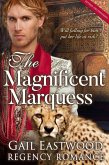 The Magnificent Marquess (eBook, ePUB)