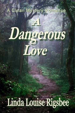 Cover A Dangerous Love (eBook, ePUB)