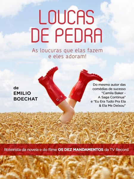 Loucas de Pedra - as loucuras que elas fazem e eles adoram (eBook, ePUB)