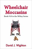 Wheelchair Moccasins (Wilizy, #10) (eBook, ePUB)