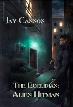 Cover The Euclidian: Alien Hitman (eBook, ePUB)