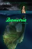 Dametria (The One-Hundred Short Story) (eBook, ePUB) Dametria (The One-Hundred Short Story) (eBook, ePUB)