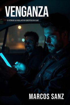 Cover Venganza. Y otros 10 relatos eróticos gay (eBook, ePUB)