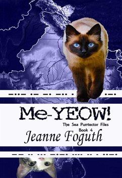 Me-Yeow! (The Sea Purrtector Files, #5) (eBook, ePUB) - Foguth, Jeanne