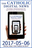 The Catholic Digital News 2017-05-06 (Special Issue: Pope Francis in Egypt) (eBook, ePUB)