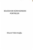 Bilgisayar Dünyasindan Portreler (eBook, ePUB)