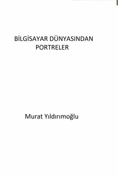 Cover Bilgisayar Dünyasindan Portreler (eBook, ePUB)