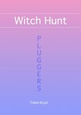 Witch Hunt (Plugger Stuff, #3) (eBook, ePUB)