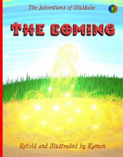Cover The Adventures of Gluskabe/ The Coming (eBook, ePUB)