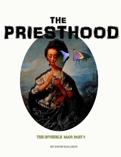The Priesthood (The Invisible Man, #5) (eBook, ePUB) - Halliday, David