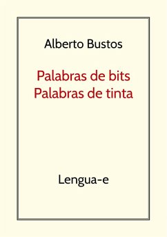 Cover Palabras de bits, palabras de tinta (eBook, ePUB)