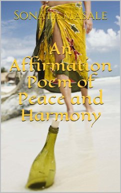 Cover An Affirmation Poem of Peace and Harmony (eBook, ePUB)