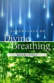 Essentials of Divine Breathing (eBook, ePUB)