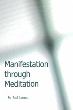 Cover Manifestation Through Meditation (eBook, ePUB)