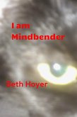 I Am Mindbender (Edenia, #82) (eBook, ePUB)