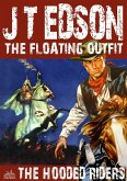 The Floating Outfit 08: The Hooded Riders (eBook, ePUB)