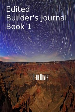 Cover Edited Builder's Journal Book 1 (Edenia, #91) (eBook, ePUB)