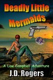 Deadly Little Mermaids (Low Campbell Adventures, #1) (eBook, ePUB)