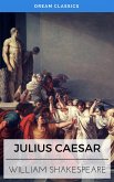 Julius Caesar (Dream Classics) (eBook, ePUB)