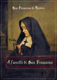 I fioretti di San Francesco (eBook, ePUB)
